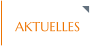 AKTUELLES